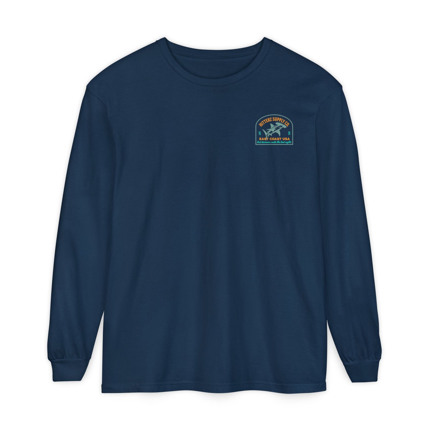Bad Decisions Make the Best Nights - dyed Long Sleeve T-Shirt