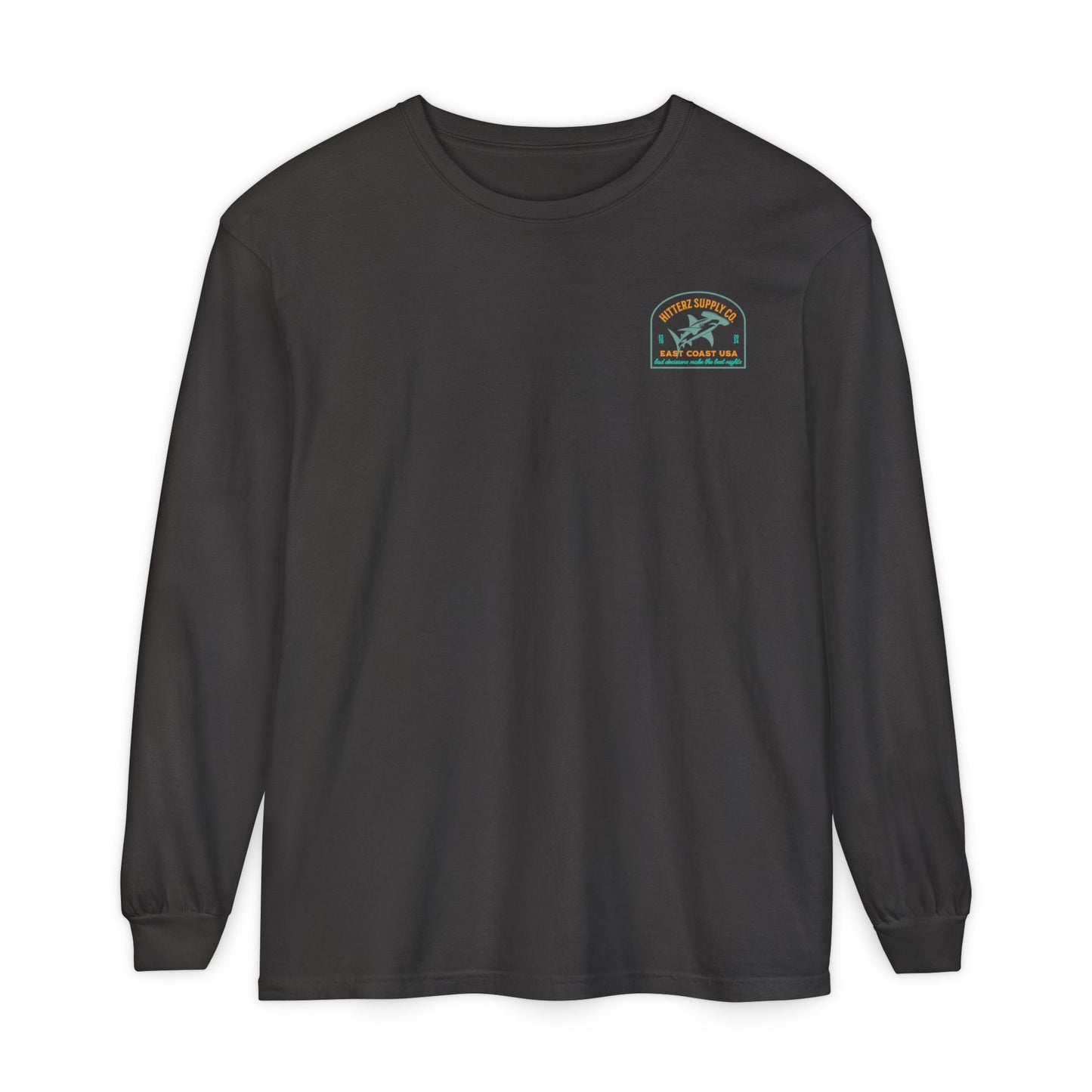 Bad Decisions Make the Best Nights - dyed Long Sleeve T-Shirt