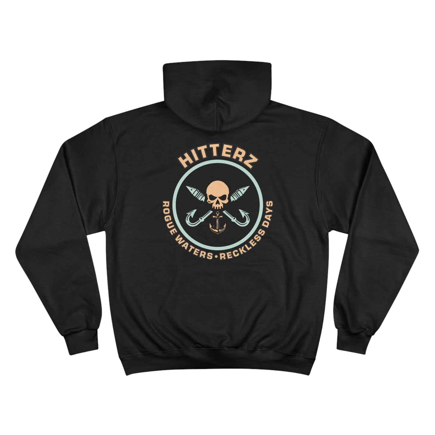 Rogue Waters, Reckless Days Champion Hoodie