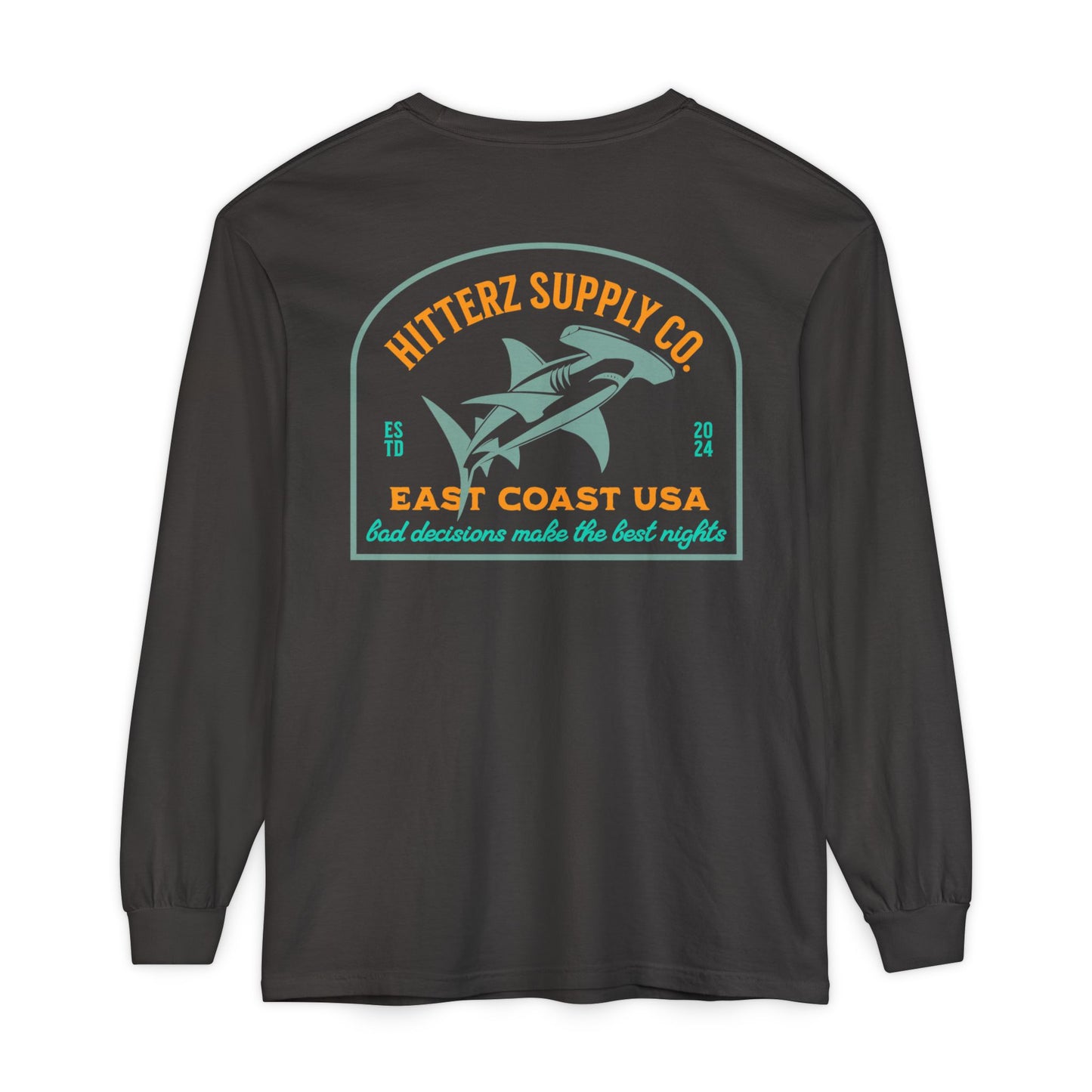 Bad Decisions Make the Best Nights - dyed Long Sleeve T-Shirt