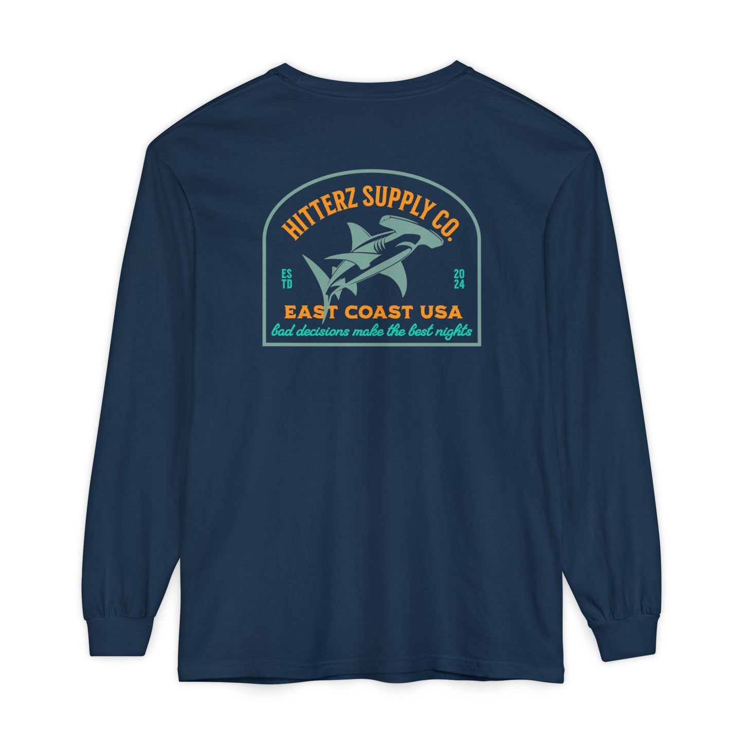Bad Decisions Make the Best Nights - dyed Long Sleeve T-Shirt